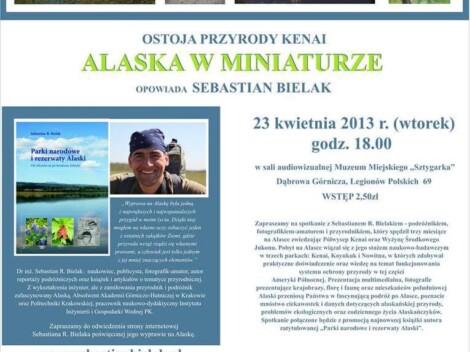 Wyprawy na Krańce Ziemi….w ”Sztygarce” – „Alaska w miniaturze”