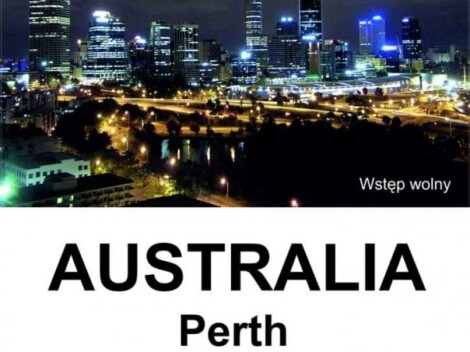 „Perth – miasto nad Łabędzią Rzeką” – spotkanie z Renatą Paleczną